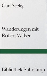 Wanderungen mit Robert Walser